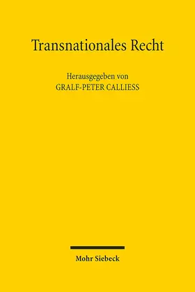 Calliess |  Transnationales Recht | Buch |  Sack Fachmedien