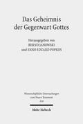Janowski / Popkes |  Das Geheimnis der Gegenwart Gottes | Buch |  Sack Fachmedien
