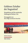 Belge / Deuerlein |  Goldenes Zeitalter der Stagnation? | Buch |  Sack Fachmedien