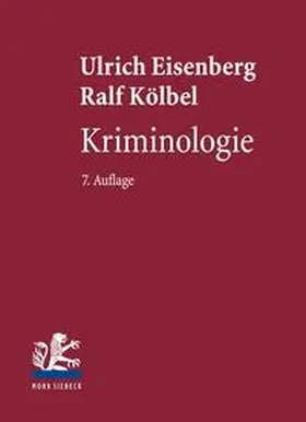Eisenberg / Kölbel |  Kriminologie | Buch |  Sack Fachmedien