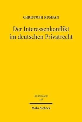 Kumpan | Kumpan, C: Interessenkonflikt im Deutschen Privatrecht | Buch | 978-3-16-153052-4 | sack.de