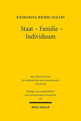 Hilbig-Lugani | Staat - Familie - Individuum | Buch | 978-3-16-153053-1 | sack.de