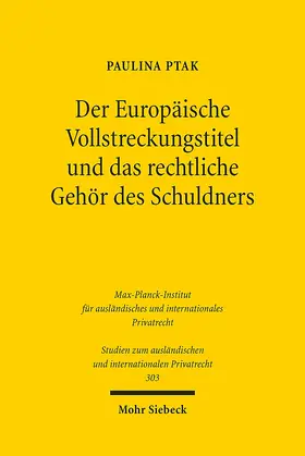 Ptak |  Der Europäische Vollstreckungstitel und das rechtliche Gehör des Schuldners | eBook | Sack Fachmedien