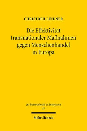 Lindner | Die Effektivität transnationaler Maßnahmen gegen Menschenhandel in Europa | E-Book | sack.de