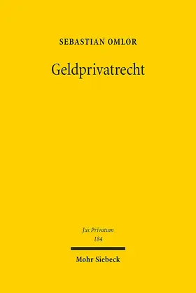 Omlor |  Geldprivatrecht | eBook | Sack Fachmedien