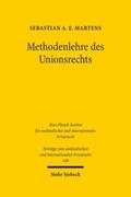 Martens |  Methodenlehre des Unionsrechts | Buch |  Sack Fachmedien