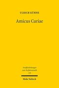 Kühne |  Amicus Curiae | Buch |  Sack Fachmedien