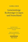 Schuh |  Gemeinnützige Rechtsträger in Japan und Deutschland | eBook | Sack Fachmedien