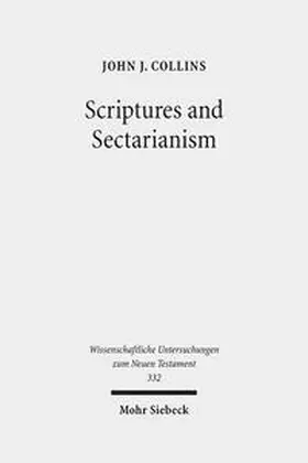 Collins |  Scriptures and Sectarianism | Buch |  Sack Fachmedien