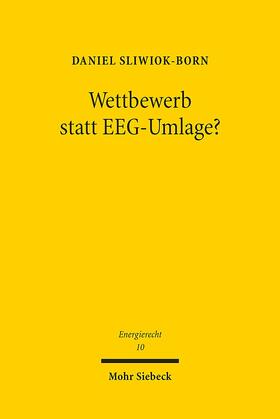 Sliwiok-Born |  Wettbewerb statt EEG-Umlage? | Buch |  Sack Fachmedien