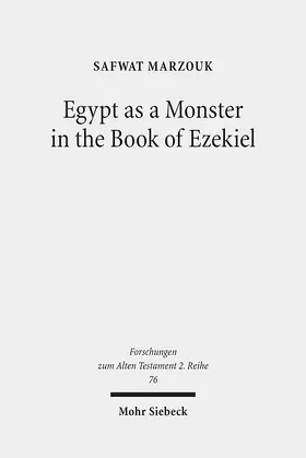 Marzouk |  Egypt as a Monster in the Book of Ezekiel | Buch |  Sack Fachmedien