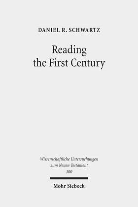 Schwartz |  Reading the First Century | Buch |  Sack Fachmedien