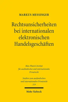 Messinger |  Rechtsunsicherheiten bei internationalen elektronischen Handelsgeschäften | eBook | Sack Fachmedien