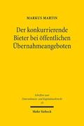 Martin |  Der konkurrierende Bieter bei öffentlichen Übernahmeangeboten | Buch |  Sack Fachmedien