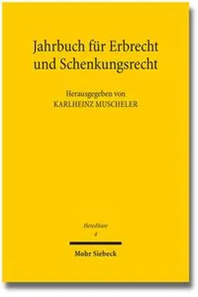 Muscheler |  Hereditare - Jahrbuch für Erbrecht und Schenkungsrecht | Buch |  Sack Fachmedien