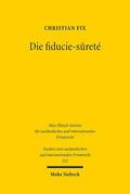 Fix |  Die fiducie-sûreté | Buch |  Sack Fachmedien