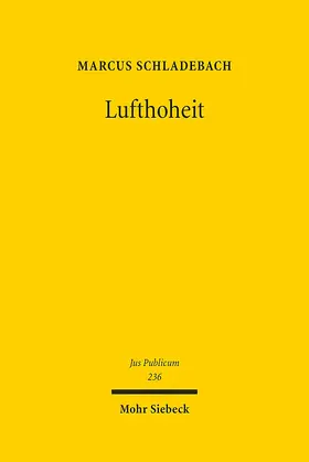 Schladebach |  Lufthoheit | Buch |  Sack Fachmedien
