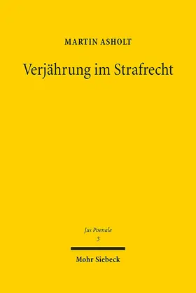 Asholt |  Verjährung im Strafrecht | eBook | Sack Fachmedien