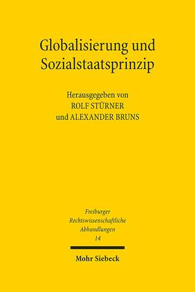 Bruns / Stürner | Globalisierung und Sozialstaatsprinzip | Buch | 978-3-16-153475-1 | sack.de
