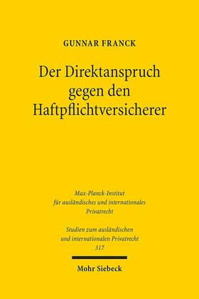 Franck |  Der Direktanspruch gegen den Haftpflichtversicherer | Buch |  Sack Fachmedien