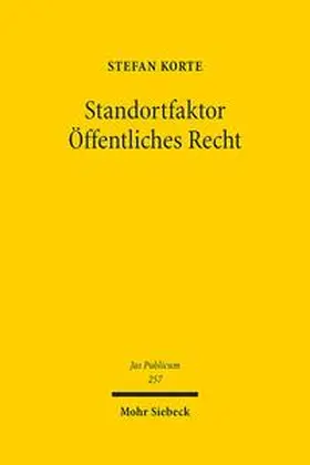 Korte |  Standortfaktor Öffentliches Recht | Buch |  Sack Fachmedien