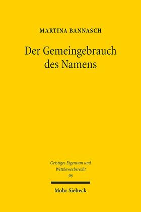 Bannasch | Der Gemeingebrauch des Namens | Buch | 978-3-16-153495-9 | sack.de