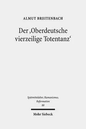 Breitenbach |  Der 'Oberdeutsche vierzeilige Totentanz' | Buch |  Sack Fachmedien