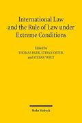 Eger / Oeter / Voigt |  International Law and the Rule of Law under Extreme Conditions | eBook | Sack Fachmedien