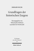 Blum / Oswald / Weingart |  Grundfragen der historischen Exegese | eBook | Sack Fachmedien
