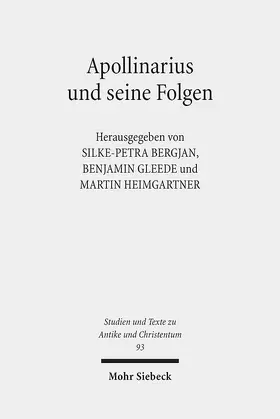 Bergjan / Gleede / Heimgartner |  Apollinarius und seine Folgen | eBook | Sack Fachmedien