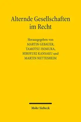 Gebauer / Isomura / Kansaku |  Alternde Gesellschaften im Recht | Buch |  Sack Fachmedien