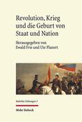 Frie / Planert |  Revolution, Krieg und die Geburt von Staat und Nation | Buch |  Sack Fachmedien