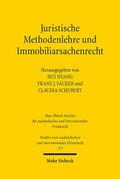 Huang / Säcker / Schubert |  Juristische Methodenlehre und Immobiliarsachenrecht | eBook | Sack Fachmedien