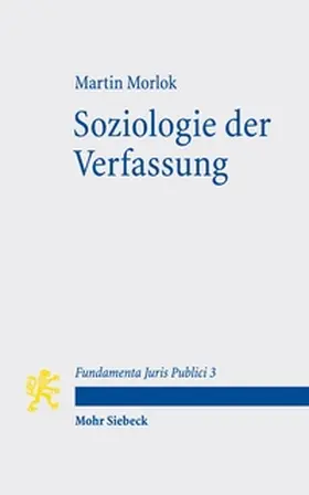Morlok |  Soziologie der Verfassung | Buch |  Sack Fachmedien
