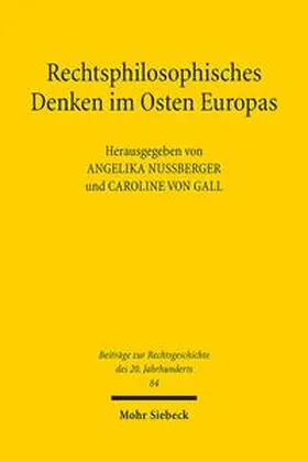 Gall / Nußberger |  Rechtsphilosophisches Denken im Osten Europas | Buch |  Sack Fachmedien
