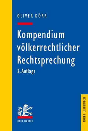 Dörr | Kompendium völkerrechtlicher Rechtsprechung | E-Book | sack.de
