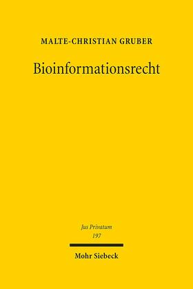 Gruber | Bioinformationsrecht | E-Book | sack.de