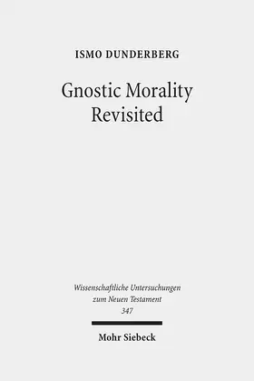 Dunderberg | Gnostic Morality Revisited | E-Book | sack.de