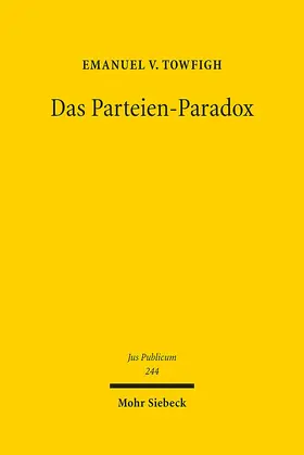 Towfigh |  Das Parteien-Paradox | Buch |  Sack Fachmedien
