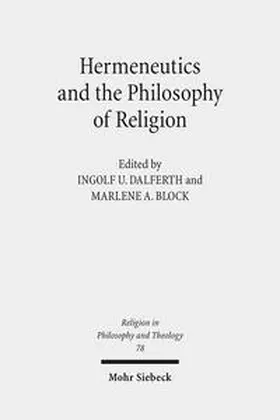 Dalferth / Block |  Hermeneutics and the Philosophy of Religion | Buch |  Sack Fachmedien