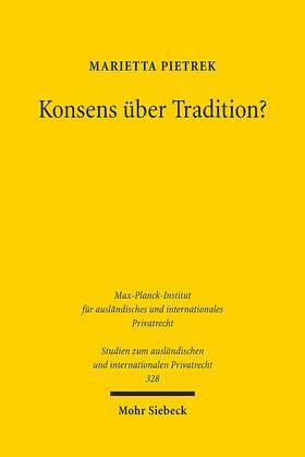 Pietrek |  Pietrek, M: Konsens über Tradition? | Buch |  Sack Fachmedien