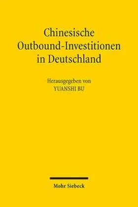 Bu |  Chinesische Outbound-Investitionen in Deutschland | Buch |  Sack Fachmedien