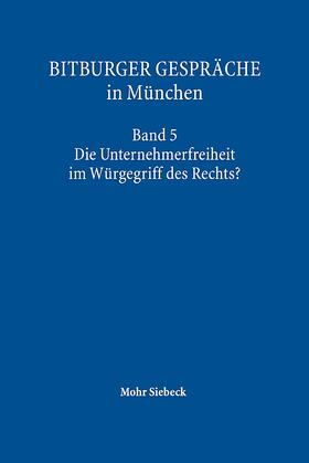 Institut f. Rechtspolitik, Univ. Trier | Bitburger Gespräche in München | Buch | 978-3-16-153746-2 | sack.de