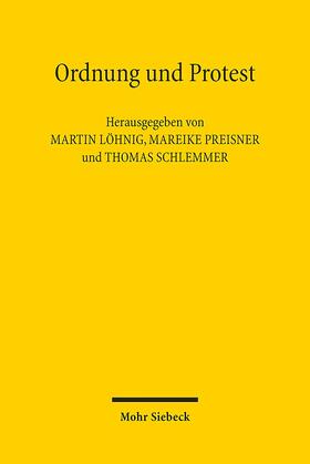Löhnig / Preisner / Schlemmer |  Ordnung und Protest | Buch |  Sack Fachmedien
