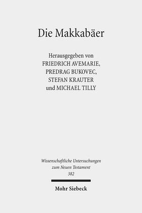 Avemarie / Bukovec / Krauter |  Die Makkabäer | Buch |  Sack Fachmedien