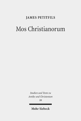 Petitfils |  Mos Christianorum | Buch |  Sack Fachmedien