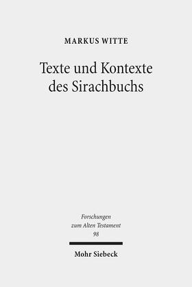 Witte |  Texte und Kontexte des Sirachbuchs | Buch |  Sack Fachmedien