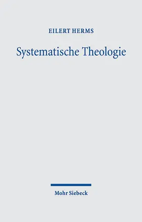 Herms |  Systematische Theologie. 3 Bände | Buch |  Sack Fachmedien