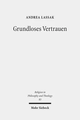 Lassak |  Grundloses Vertrauen | Buch |  Sack Fachmedien