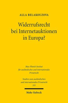 Belakouzova | Widerrufsrecht bei Internetauktionen in Europa? | E-Book | sack.de